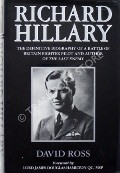 Richard Hillary - The Definitive Biography of a Battle of Britain Fighter Pilot and Author of 'The Last Enemy' by ROSS, David 